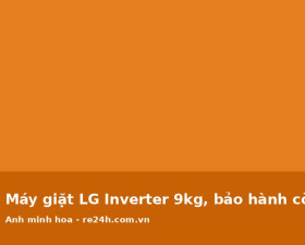 Máy giặt LG Inverter 9kg, bảo hành còn 8 tháng